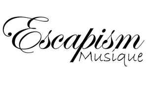 Escapism Musique on Discogs