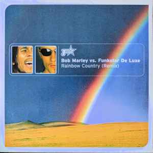 Bob Marley Vs. Funkstar De Luxe - Rainbow Country (Remix)