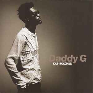 Daddy G - DJ-Kicks