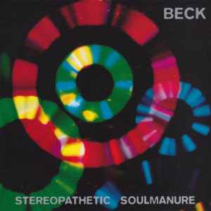 Stereopathetic Soulmanure - Beck