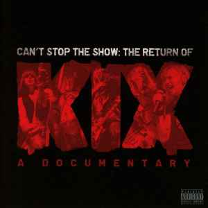 Kix – Fuse 30 Reblown: Blow My Fuse 30th Anniversary Edition (2018