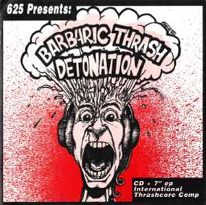Barbaric Thrash Detonation - Various