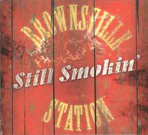 Brownsville Station - Still Smokin' album cover