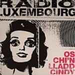 Os Chi'n Lladd Cindy - Radio Luxembourg