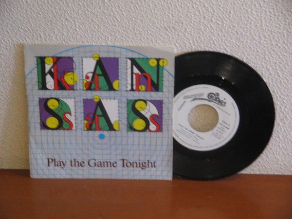 Play the Game Tonight / Play On by Kansas (Single; Kirshner; KIR A 2408):  Reviews, Ratings, Credits, Song list - Rate Your Music