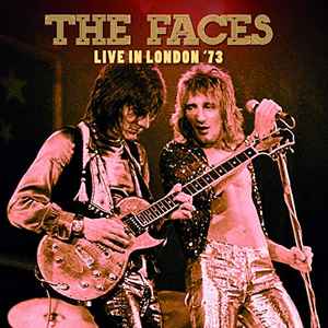 Faces – Live In London 1973 (2021, CD) - Discogs