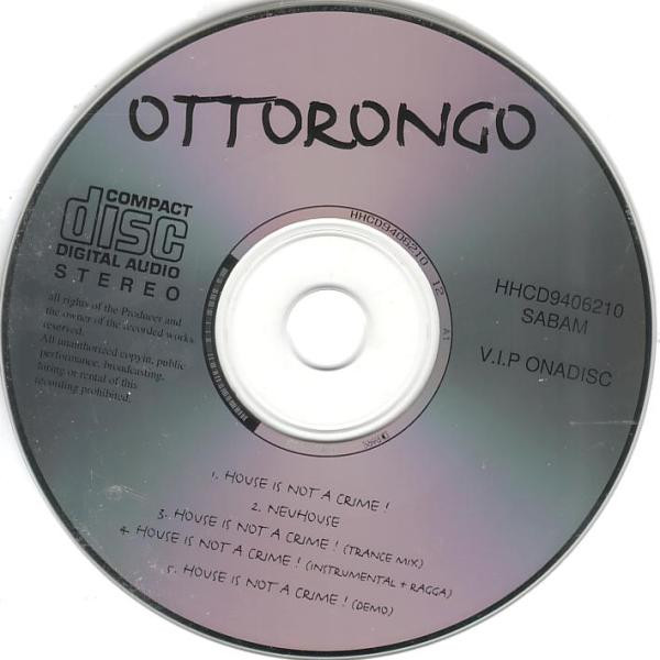 lataa albumi Ottorongo - House Is Not A Crime