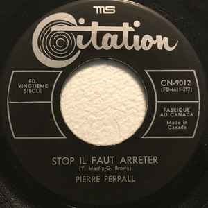Stop Il Faut Arreter / Ma Lili Hello - Pierre Perpall