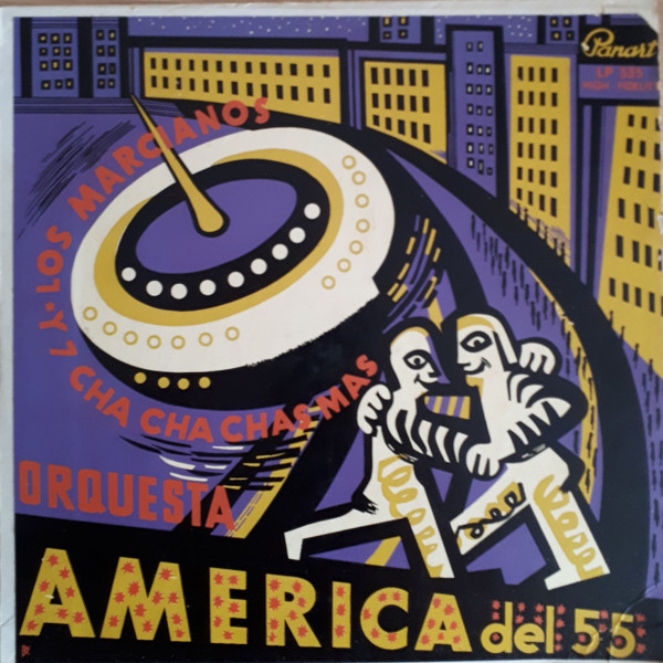 Orquesta America Del 55 Los Marcianos Y 7 Cha Cha Chas Vinyl