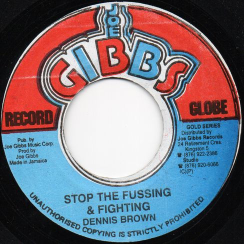 Dennis Brown / The Professionals – Stop The Fussing & Fighting