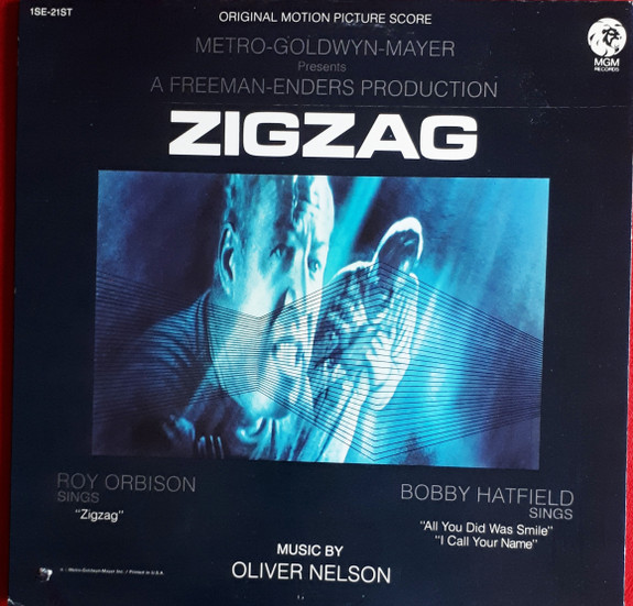 Oliver Nelson – The Original Motion Picture Score From Zigzag 