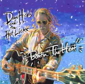 Dan Hicks And His Hot Licks - Beatin' The Heat album cover