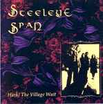 Cover of Hark! The Village Wait, 1991, CD
