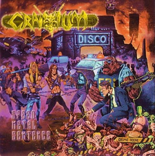 Cranium – Speed Metal Sentence (CD) - Discogs