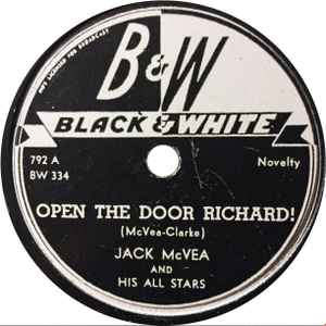 Jack McVea's All Stars - Open The Door Richard! / Lonesome Blues