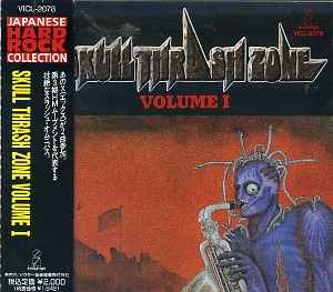 Skull Thrash Zone Volume I (1991, CD) - Discogs