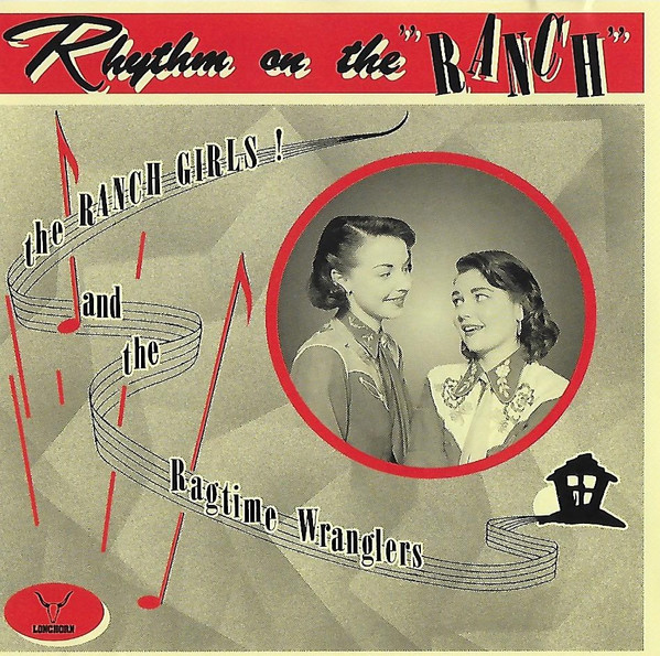 The Ranch Girls And The Ragtime Wranglers – Rhythm On The 