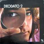Deodato – Deodato 2 (1973, Gatefold, Vinyl) - Discogs