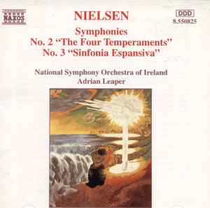 Carl Nielsen - Symphonies No. 2 "The Four Temperaments", No. 3 "Sinfonia Espansiva"