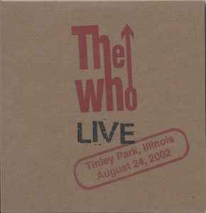 The Who - Tinley Park, Illinois - August 24, 2002