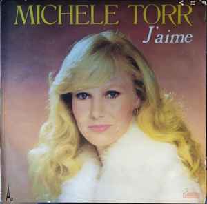 Michele Torr J aime 1977 Vinyl Discogs