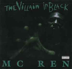 MC Ren - The Villain In Black album cover