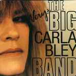 Cover of The Very Big Carla Bley Band, , CD