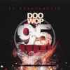 Doo Wop - 95 Live (20th Anniversary Edition)
