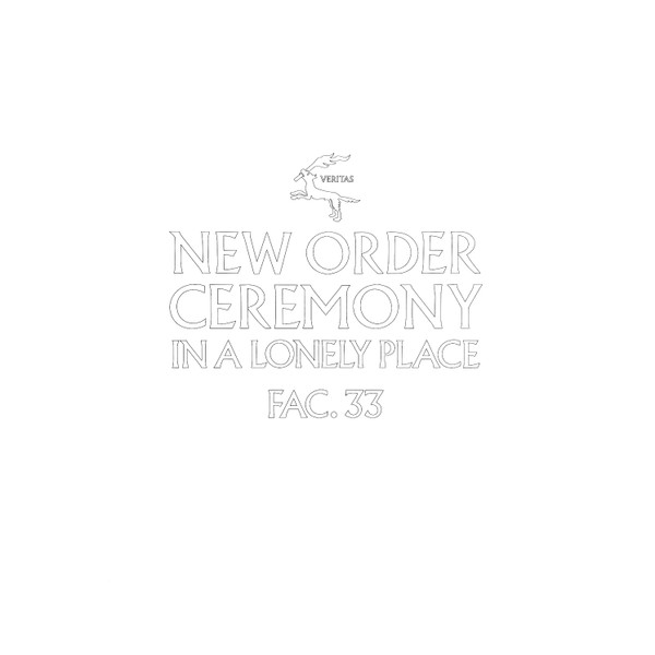 New Order / Joy Division – Ceremony / In A Lonely Place (2011, Vinyl)