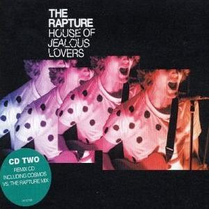 The Rapture - House Of Jealous Lovers | Releases | Discogs