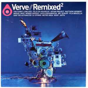 Various - Verve // Remixed²