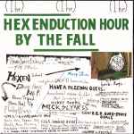 Cover of Hex Enduction Hour, 1988, CD