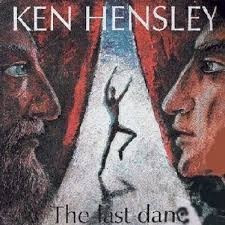 Ken Hensley – The Last Dance (2004, CD) - Discogs
