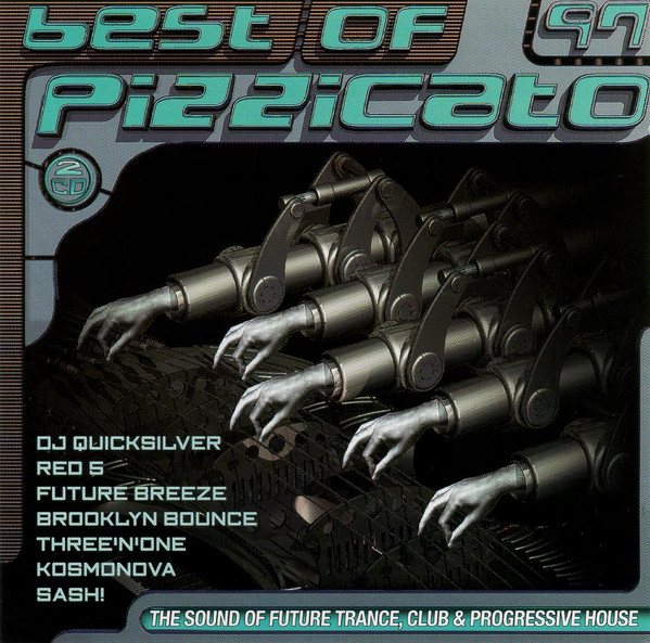 Best Of Pizzicato 97 - The Sound Of Future Trance, Club 