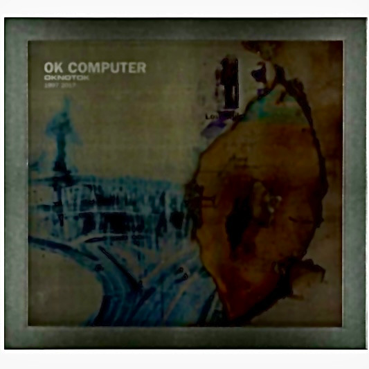 Radiohead – OK Computer Oknotok (2017, Vinyl) - Discogs
