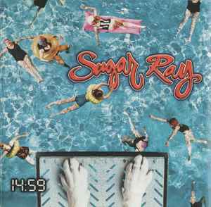 Sugar Ray – 14:59 (2000, CD) - Discogs