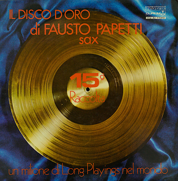 Fausto Papetti – 15a Raccolta (1973, Gatefold, Vinyl) - Discogs