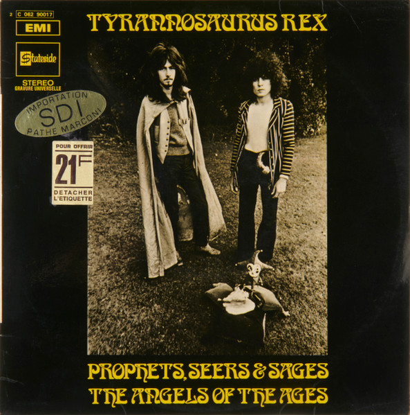 Tyrannosaurus Rex - Prophets, Seers & Sages The Angels Of The ...