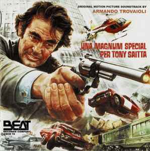 Armando Trovaioli - Una Magnum Special Per Tony Saitta (Original Motion Picture Soundtrack)
