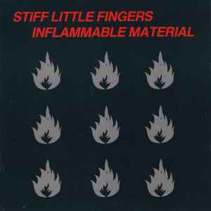 Stiff Little Fingers - Inflammable Material album cover