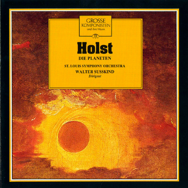 ladda ner album Holst St Louis Symphony Orchestra Walter Susskind - Die Planeten