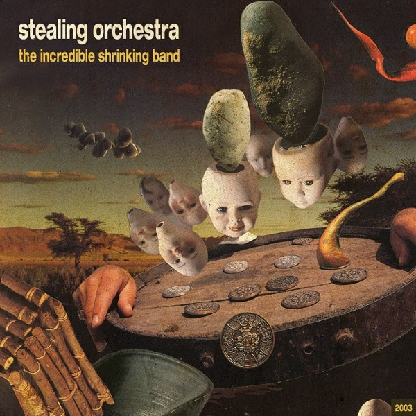 télécharger l'album Stealing Orchestra - The Incredible Shrinking Band
