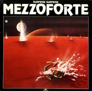 Mezzoforte - Surprise, Surprise