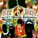 Three 6 Mafia – Chpt. 2: 