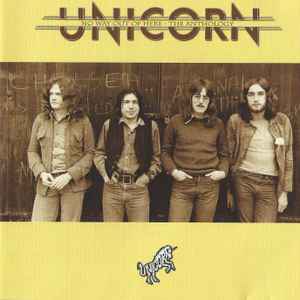 Unicorn (12) - No Way Out Of Here - The Anthology album cover