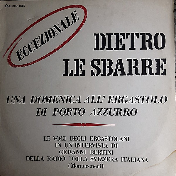 descargar álbum Giovanni Bertini - Dietro Le Sbarre Una Domenica AllErgastolo Di Porto Azzurro