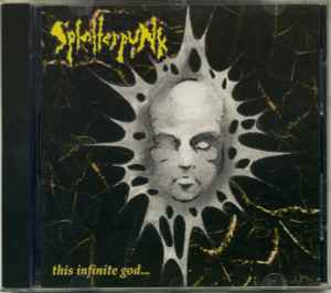 Splatterpunk (2) - This Infinite God... album cover