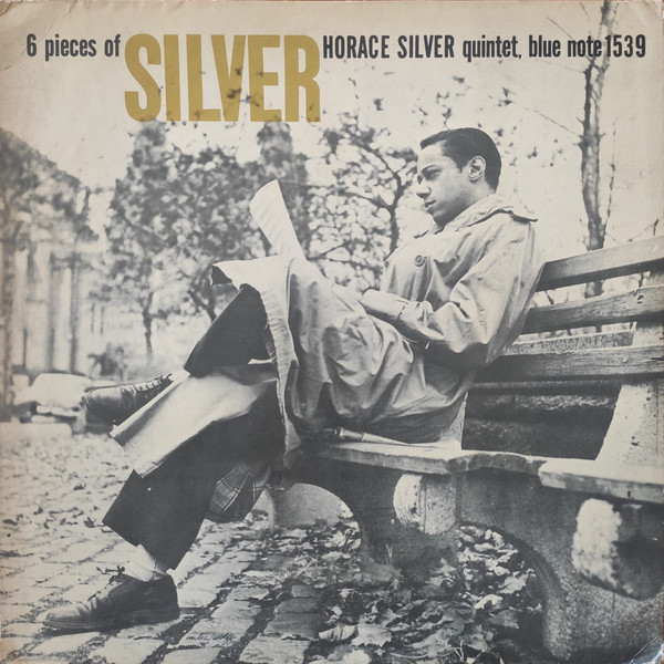 Horace Silver Quintet - 6 Pieces Of Silver | Releases | Discogs