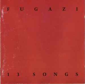 Fugazi – 13 Songs (2003