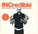 Cover of INCredible Sound Of Drum'n'Bass Mixed By Goldie, 1999-04-26, CD